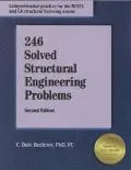 246 Solved Structural Engineering Problems