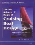 Cruising Sailboat Kinetics: The Art, Science and Magic of Cruising Boat Design