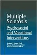 Multiple Sclerosis: Psychosocial and Vocational Interventions