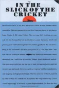 In the Slick of the Cricket