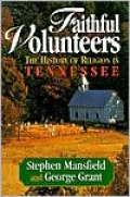 Faithful Volunteers: The History of Religion in Tennessee