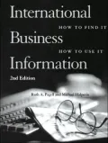 International Business Information How to Find It, How to Use It