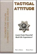 Tactical Attitude: Learn from Powerful Real-Life Experiences