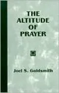The Altitude of Prayer