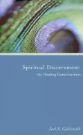 Spiritual Discernment: The Healing Consciousness