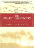 Heart of Mysticism: The Infinite Way Letters 1955-1959