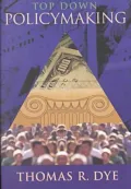 Top Down Policymaking