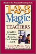 1-2-3 Magic for Teachers: Effective Classroom Discipline Pre-K Through Grade 8