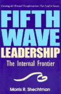 Fifth Wave Leadership: The Internal Frontier