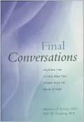 Final Conversations: Helping the Living and the Dying Talk to Each Other