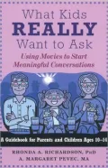 What Kids Really Want to Ask: Using Movies to Start Meaningful Conversations