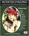 Modern Pagans: An Investigation of Contemporary Pagan Practices