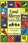 Food Allergy Field Guide: A Lifestyle Manual for Families