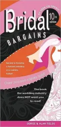 Bridal Bargains: Secrets to Throwing A Fantastic Wedding On A Realistic Budget