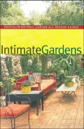 Intimate Gardens