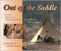Out of the Saddle : Native American Horsemanship
