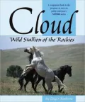 Cloud: Wild Stallion of the Rockies
