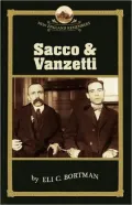 Sacco and Vanzetti (New England Remembers Series)