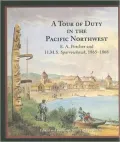 A Tour of Duty in the Pacific Northwest: E. A. Porcher and H. M. S. Sparrowhawk, 1865-1868