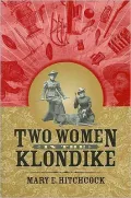 Two Women in the Klondike