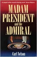 Madam President and the Admiral