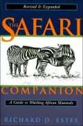 Safari Companion: A Guide to Watching African Mammals