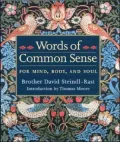 Words of Common Sense for Mind, Body and Soul
