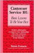 Customer Service 101: Basic Lessons to Be Your Best
