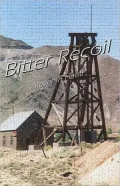 Bitter Recoil, Vol. 26