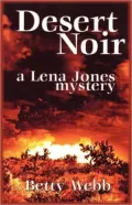 Desert Noir (Lena Jones Series #1)