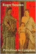 Perictione in Colophon: Reflections on the Aesthetic Way of Life