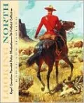 Looking North: Royal Canadian Mounted Police Illustrations, The Potlach Collection