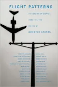 Flight Patterns: A Century of Stories about Flying