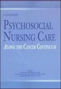 Psychosocial Nursing Care along the Cancer Continuum