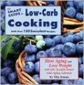 Smart Guide to Low Carb Anti Aging Cooking