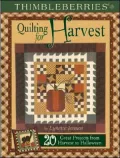 Thimbleberries Quilting for Harvest: 20 Great Projects from Harvest to Halloween