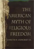 American Myth of Religious Freedom