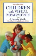 Children With Visual Impairments: A Guide for Parents