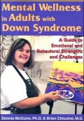 Mental Wellness in Adults with Down Syndrome: A Guide to Emotional and Behavioral Strengths and Challenges