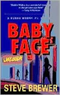 Baby Face (A Bubba Mabry Mystery)