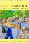 Fool's Paradise: A Carey McWilliams Reader