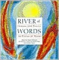River of Words: Images and Poetry in Praise of Water