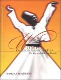 Women Called to the Path of Rumi: The Way of the Whirling Dervish