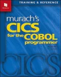 Murach's Cics for the Cobol Programmer : Training and Reference