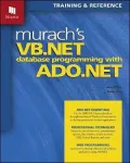 Murach's Vb.Net Database Programming With Ado.Net Training & Reference