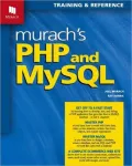 Murach’s PHP and MySQL: Training & Reference