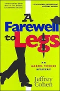 A Farewell to Legs (Aaron Tucker Series #2)
