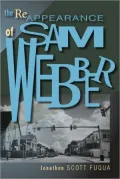 The Reappearance of Sam Webber