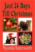 Just 24 Days till Christmas: Act 1: Old and New