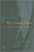 The Claude Glass: Use and Meaning of the Black Mirror in Western Art